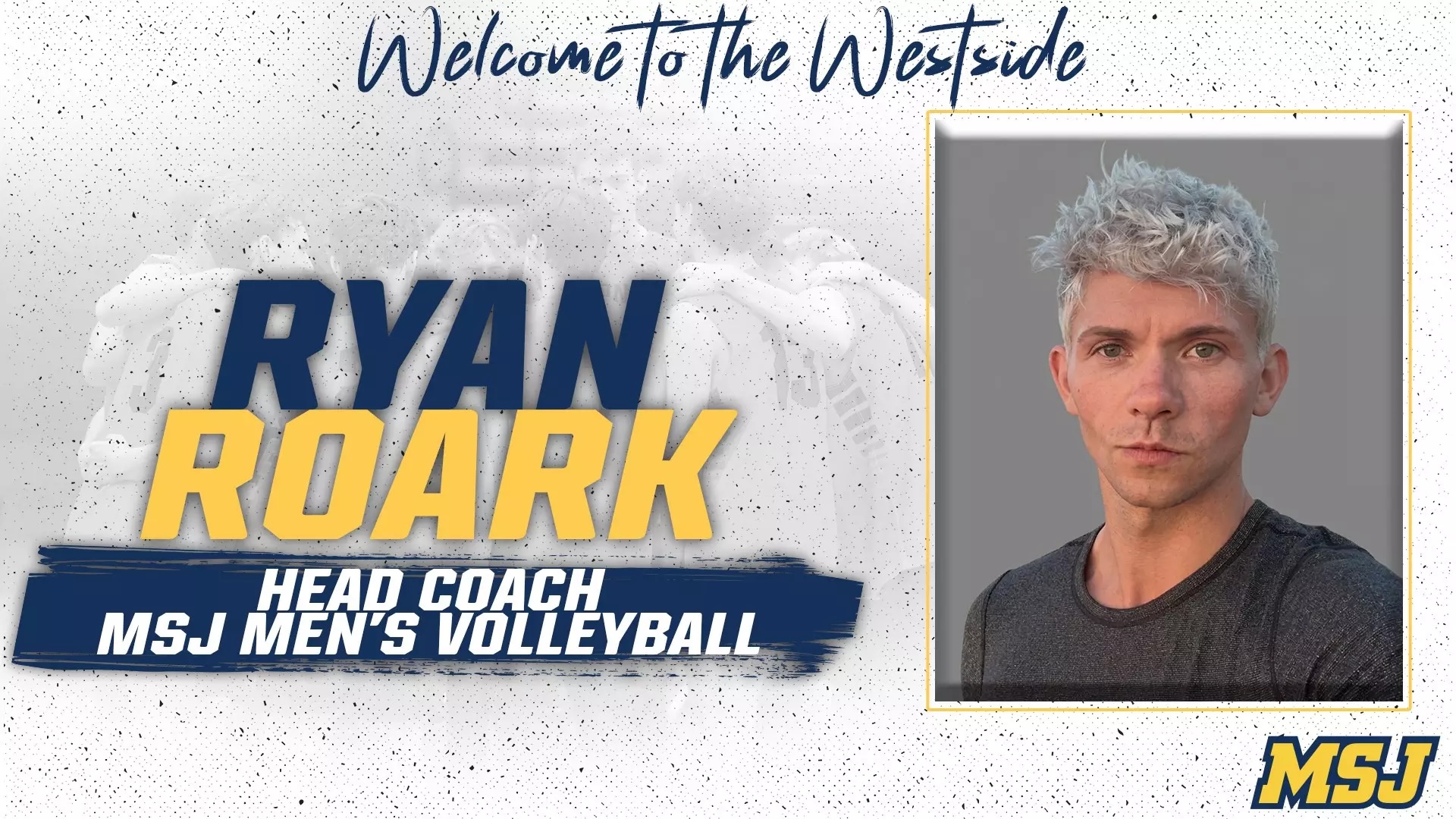 MSJ Welcomes Ryan Roark to Lead Men's Volleyball Program